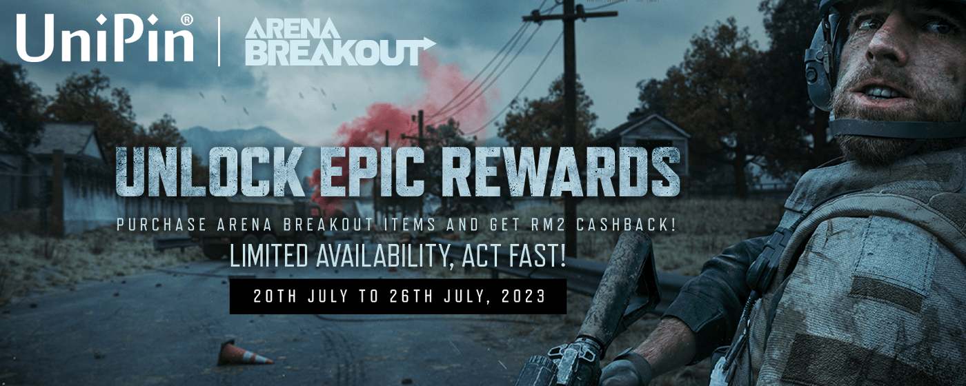 Level Up Your Arena Breakout Adventures: Enjoy RM2 Cashback With UniPin's Exclusive Promo! (MY)